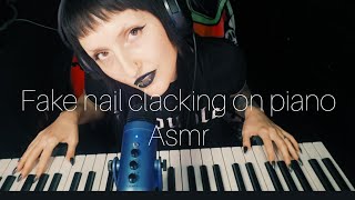 ASMR | FAKE NAILS CLACKING ON THE PIANO | ULTRA SOOTHINGLY TO HELP YOU 😴