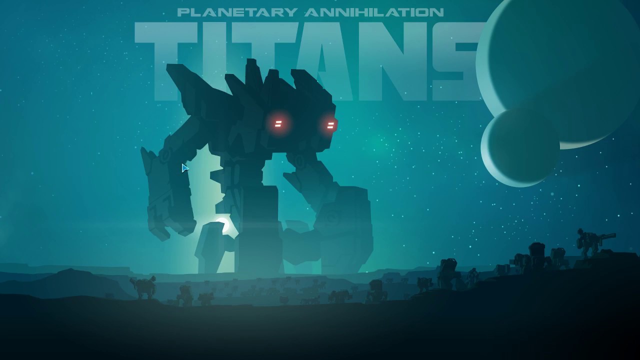 Planetary annihilation titan steam фото 45