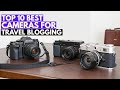 Top 10 Best Cameras for Travel Blogging in 2026 | Ultimate Buyer’s Guide