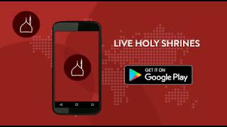 Live Holy Shrines - Android Application screenshot 1