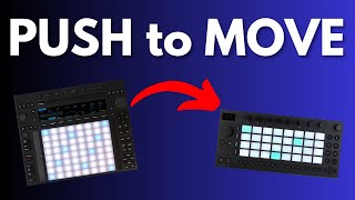 4 things in Ableton Move that Push users will have to get used to