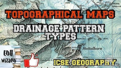 Drainage Patterns On Topographical Maps  Explanation By Prabal Poddar