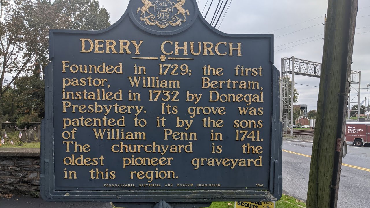 Pennsylvania Historical Markers Series Derry Church YouTube