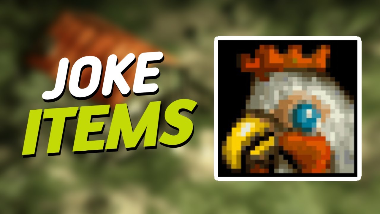 The Secret of Joke items - Triglav Guide