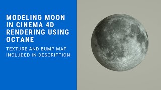 3D Model of Moon (Texture and Bump map in Description) - Cinema 4D - Octane