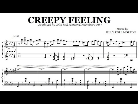 Jelly Roll Morton - Creepy Feeling | Transcription