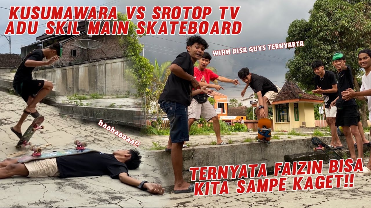 NANTANGIN TIM SROTOP MAIN SKATEBOARD !! Gak nyangka ternyata faizin bisa sekeren ini.