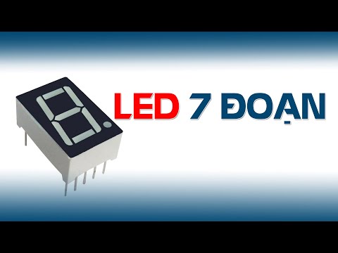 Video Led 7 đoạn là gì? Sử dụng như thế nào? - youtube