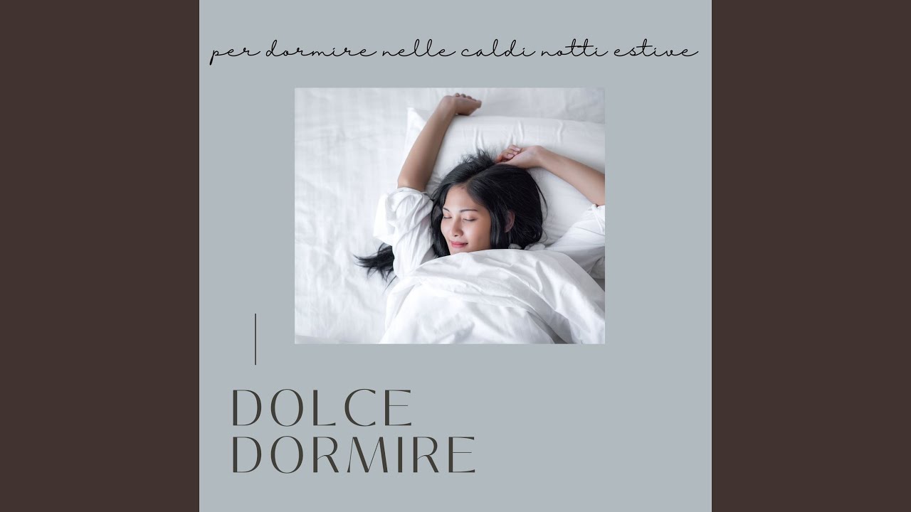 Dolce dormire