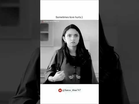 Sometimes Love Hurts:)🥺 Samss Khan Status🥀#ytshorts #mayiri #parwarish #mohabbat #ainaasif new drama