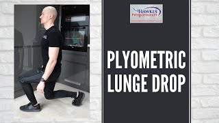 Plyometric lunge drop: Technique video