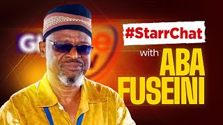 #StarrChat with ABA Fuseini