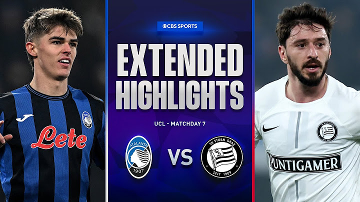 Atalanta vs. Sturm Graz: Extended Highlights | UCL League Phase MD 7 | CBS Sports Golazo