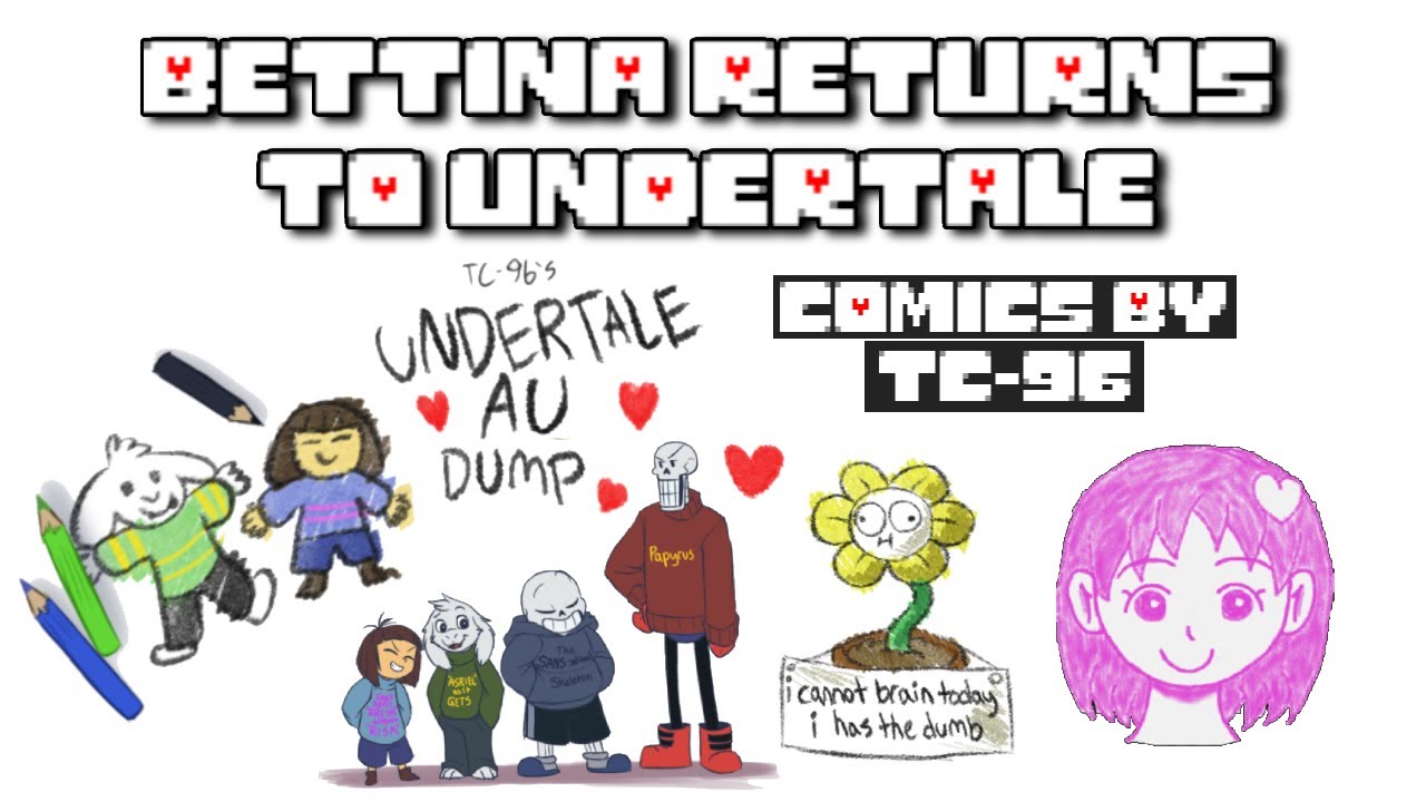 Bettina Returns to UNDERTALE | Sketch-dumps collection, by TC-96