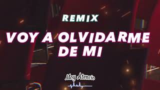 Voy A Olvidarme De Mi (remix) - Mario Luis x Moy Atencio