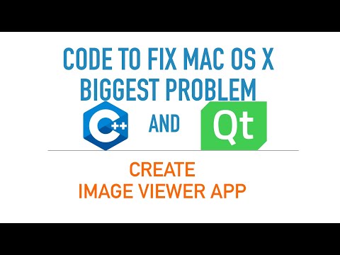 Create an Image Viewer App with C++ and Qt 5 | How to fix Mac OS X biggest problem