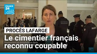 Le Cimentier Lafarge Reconnu Coupable De Financement De Terrorisme En Syrie France 24