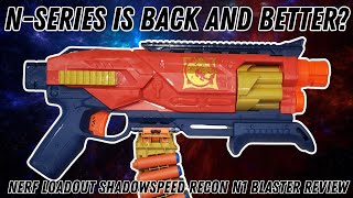 Modulus Is Back Nerf Loadout Shadowspeed Recon N1 Blaster Review