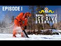 Naval Reserve Ice Dive Episode 1