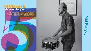 Mid Range J (from "Five on 5" for SD & Electronics) - Adam Hopper