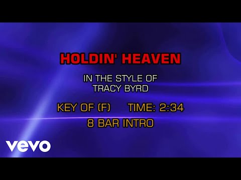 Tracy Byrd - Holdin' Heaven (Karaoke)