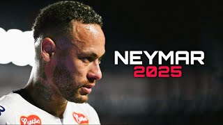 Neymar Skills 2025 - Neymar Santos Skills & Goals - Neymar Is Back