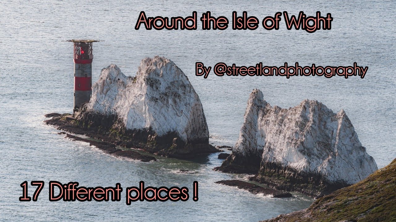 17 Different places - Around the Isle of Wight!