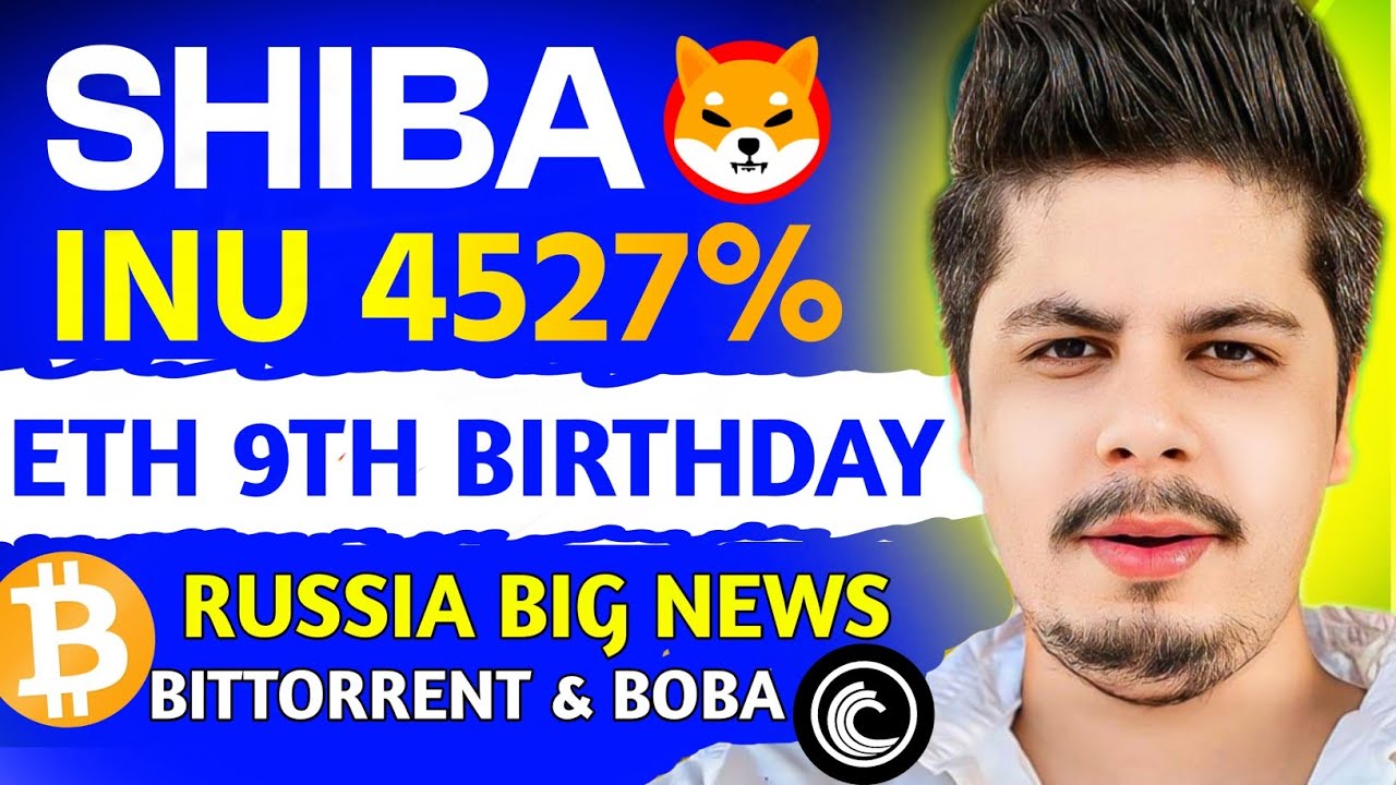 Dop1 | Shiba Inu 4527% | 5900 Bitcoin | Boba Network | Ethereum Birthday | Bittorrent & Ath | Russia