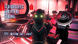 Seriouslees Survival Serial EP11: Mission Soft-Lock! | No Man's Sky | Frontiers 3.6 screenshot 5