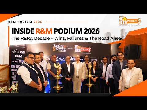 R&M Podium 2026: Luxury, Commercial Real Estate & RERA Explained