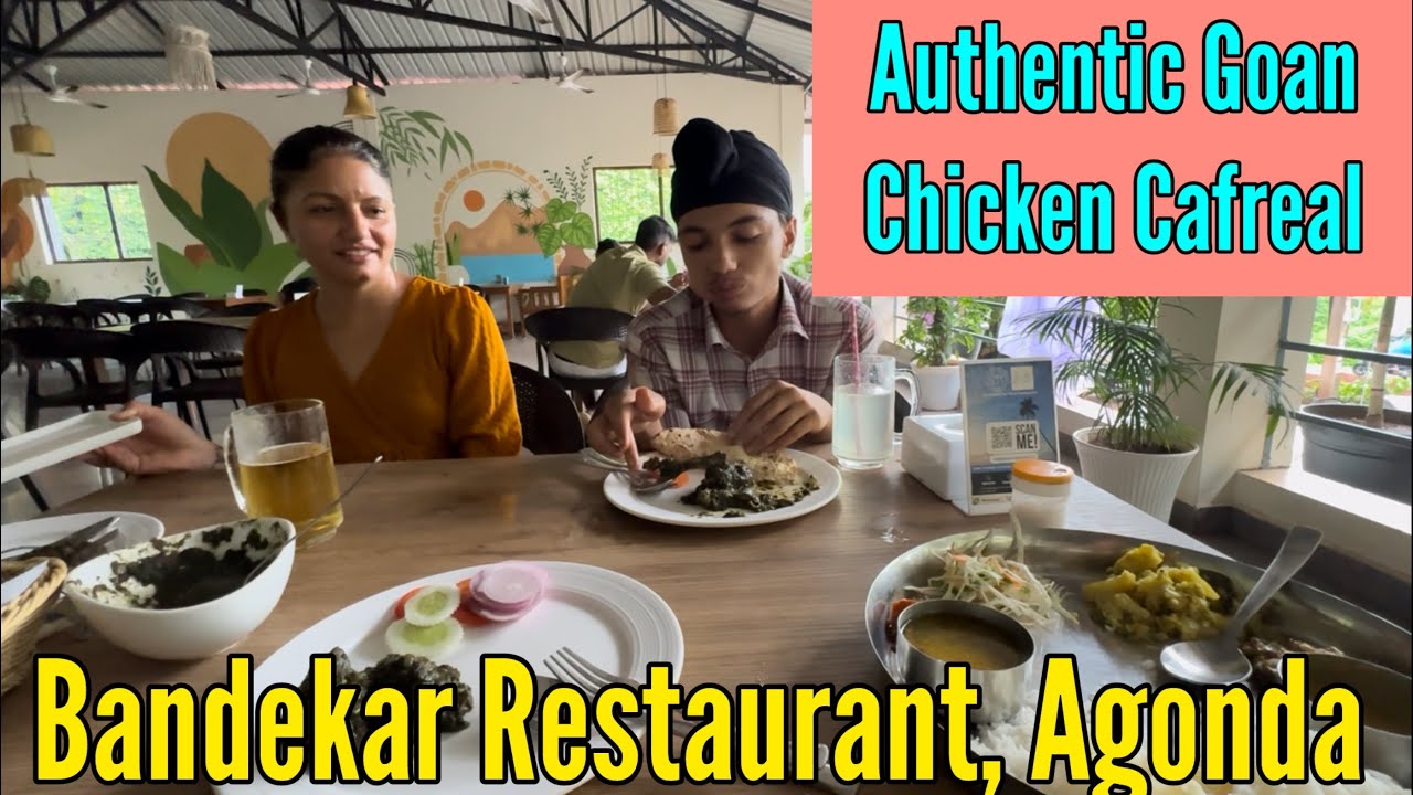 Authentic Goan Chicken Cafreal || Bandekar Restaurant Agonda, South Goa || Food & Stay India