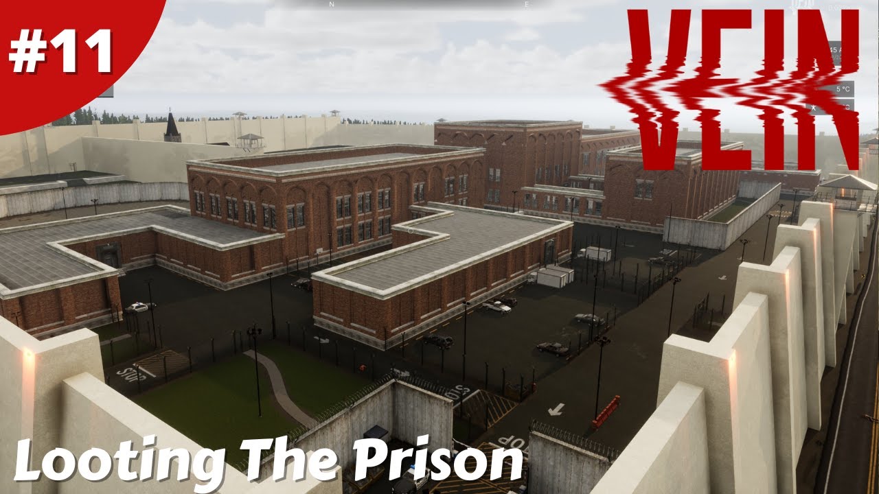 Looting The Prison How Good Is The Loot?- VEIN - #11 - Gameplay