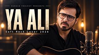 Ya Ali Rock Cover 2026 Emraan Hashmi Kangana Zubeen Garg Pritam Sayeed Quadri Gangster