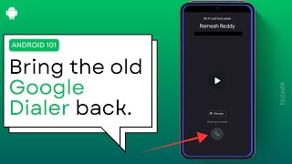 How To Get Back The Old Google Dialer On Android Remove New Update