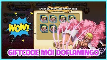 Kho Báu Huyền Thoại - Giftcode Mới Nhận Doflamingo Cực Ngon