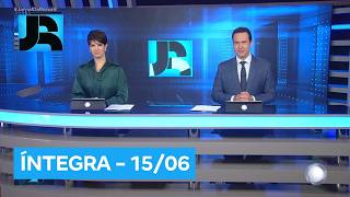 Assista à íntegra do Jornal da Record | 15/06/2026