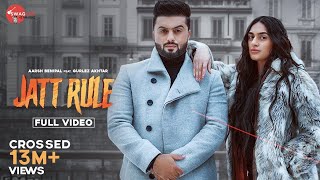 Jatt Rule | Aarsh Benipal | Gurlej Akhtar | Mani Reddu | Gur Sidhu | Swagger Music | New Song 2020