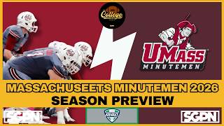 UMASS MINUTEMEN 2026 PREVIEW | THE COLLEGE FOOTBALL EXPERIENCE
