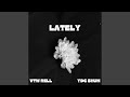 Lately Feat YDC Shun mp3