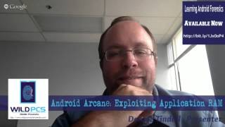 Android Arcane: Exploiting Application RAM