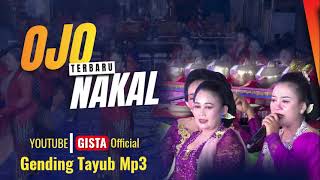 Download Lagu OJO NAKAL TAYUB MP3 GLEER - GISTA Official MP3