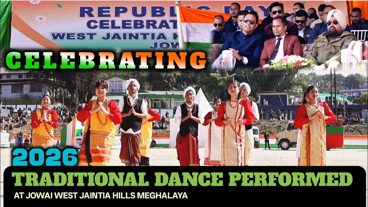 KHASI PNAR TRADITIONAL DANCE PERFORMED on REPUBLIC DAY 2026 at JOWAI ...