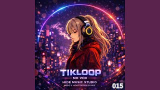 TIKLOOP NO VOX 015