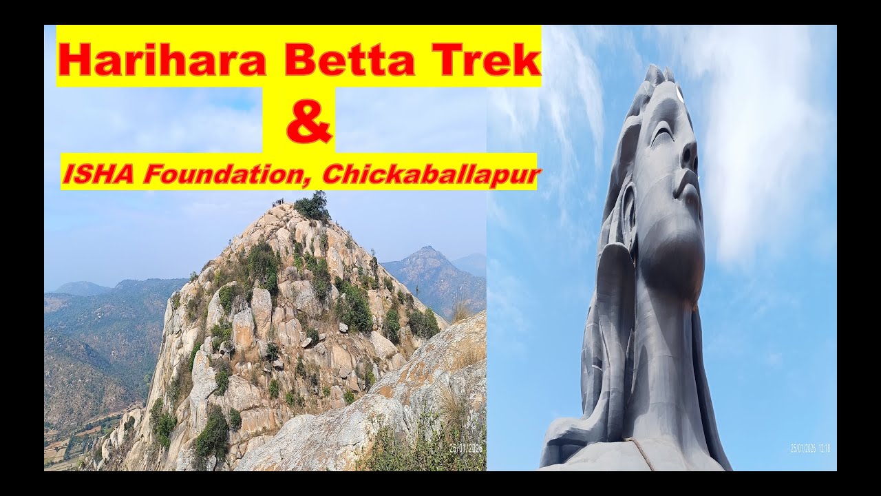 Harihara Betta Trek vlog | Trekking near Bengaluru | Isha Foundation visit