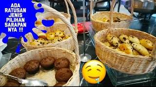 Sarapan Super Lengkap ⁉️ Hampir Seratus Jenis Sarapan di Hotel Golden Tulip Pontianak ⁉️ Mantap ❗️