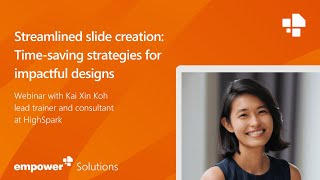 Webinar: Streamlined slide creation: Time-saving strategies for impactful designs