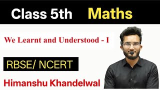 Class 5 maths | We Learnt And Understood - 1 | english medium