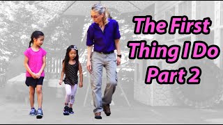 The First Thing I Do Part 2 Pediatric Physical Therapy For Autism