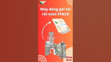 Máy đóng gói túi rời mini Tpack | Đóng gói nhanh chóng, chuẩn xác | ☎️ 0909488397 #maydonggoi