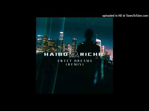 Haibo Richie Sweet Dreams 